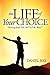 The Life of Your Choice by Daniel Bax