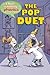 The Pop Duet (I Love Reading Phonics Level 3)