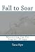 Fall to Soar: Eaglet Learns...