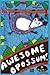 Awesome Opossum: Everything...