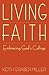 Living Faith: Embracing God...