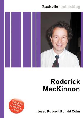 Roderick MacKinnon