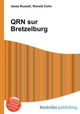 Qrn Sur Bretzelburg