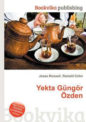 Yekta Gungor Ozden