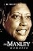 The Manley Memoirs by Beverly Manley
