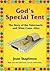 God's Special Tent: The Sto...