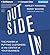 Outside In: The Power of Putting Customers at the Center of Your Business