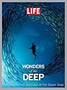 LIFE Wonders of the Deep by LIFE