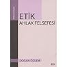 Etik-Ahlak Felsefesi