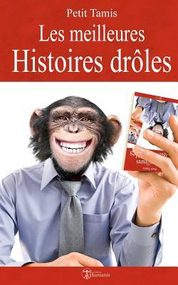 Les meilleures histoires drôles (French Edition)