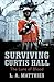 Surviving Curtis Hall The Lure of Blood by L.A. Matthies