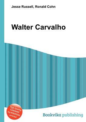 Walter Carvalho