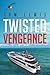 Twisted Vengeance