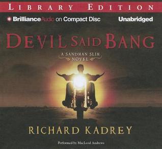 Devil Said Bang