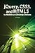 jQuery, CSS3, and HTML5 for...