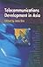 Telecommunications Development in Asia