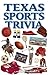 Texas Sports Trivia by Tim   Price
