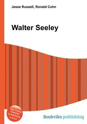 Walter Seeley