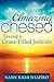 Amazing Chesed: Living a Gr...