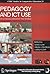 Pedagogy and ICT Use in Schools around the World: Findings from the IEA Sites 2006 Study