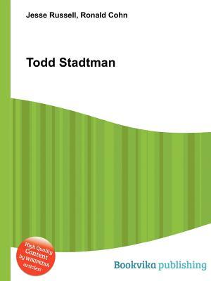 Todd Stadtman