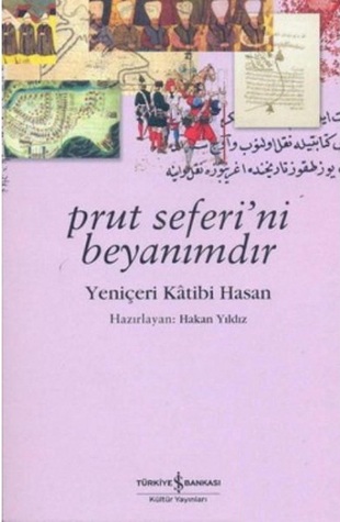 Prut Seferi'ni Beyanımdır