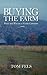 Buying the Farm: Peace and War on a Sixties Commune