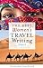 The Best Women's Travel Writing, Volume 8: True Stories from Around the World