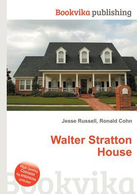 Walter Stratton House