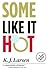 Some Like It Hot (Cat DeLuca Mysteries)