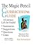 The Magic Pencil Curriculum Guide: A Literacy Lift for Youth, Volume 1 (The Magic Pencil Series)