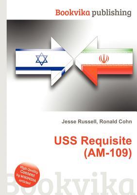 USS Requisite (Am-109)
