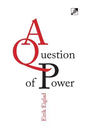A Question of Power