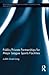 Public-Private Partnerships for Major League Sports Facilities (Routledge Research in Sport Business and Management)