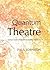 Quantum Theatre: Science and Contemporary Performance