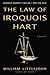The Law of Iroquois Hart
