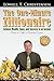 The One-Minute Zillionaire: Achieve Wealth, Fame, and Success in an Instant Give or Take a Hundred Years