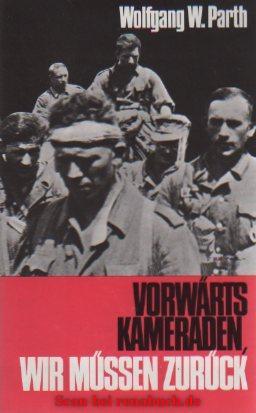Vorwärts Kameraden, wir müssen zurück (Hardcover)
