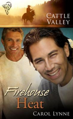 Firehouse Heat (Cattle Valley, #16)