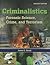Criminalistics: Forensic Science, Crime and Terrorism