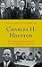Charles H. Houston: An Inte...