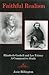 Faithful Realism: Elizabeth Gaskell and Leo Tolstoy : A Comparative Study