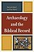 Archaeology and the Biblical Record