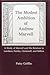 Modest Ambition Of Andrew Marvell by Patsy Griffin