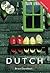 Colloquial Dutch: A Complete Language Course (Colloquial Series)