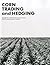 Corn Trading and Hedging