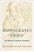 Hippocrates Cried: The Decl...