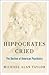 Hippocrates Cried by Michael Alan Taylor