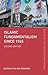 Islamic Fundamentalism since 1945 (The Making of the Contemporary World)