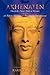 Akhenaten - One of the Many Books of Hermes by Karin Hannah